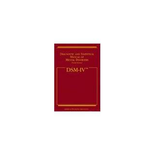 Diagnostic and Statistical Manual of Mental Disorders DSM IV by 
