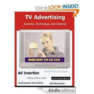 TV Advertising Business, Technology, and Systems Lawrence Harte 