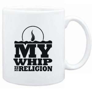  Mug White  my Whip is my religion Instruments Sports 