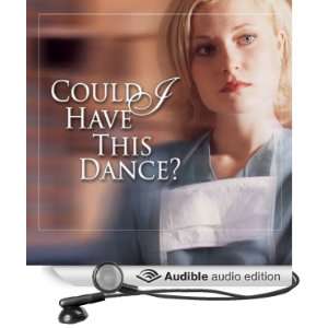  Could I Have This Dance? Claire McCall Series, Book 1 