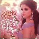 Year Without Rain [Deluxe Selena Gomez & the Scene $19.99