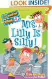 My Weirder School #3 Mrs. Lilly Is Silly