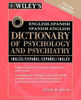 Wileys English Spanish / Spanish English Dictionary of Psychology and 