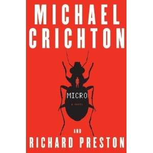  Micro A Novel [Hardcover] Michael Crichton Books