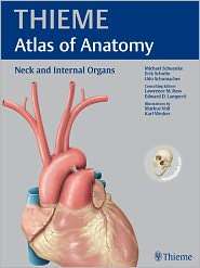 Neck and Internal Organs (THIEME Atlas of Anatomy), (1604062886 