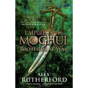  Brothers at War (Empire of the Moghul 2) [Paperback] Alex 