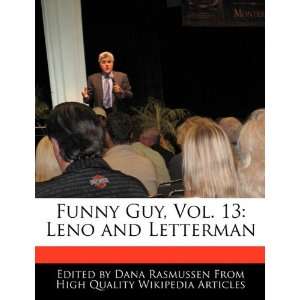   , Vol. 13: Leno and Letterman (9781171145424): Dana Rasmussen: Books