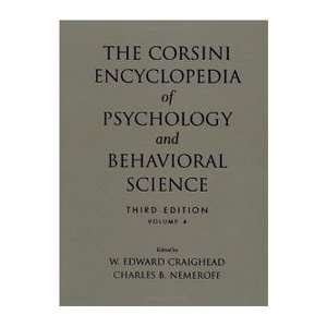 The Corsini Encyclopedia of Psychology and Behavioral Science, 3rd 
