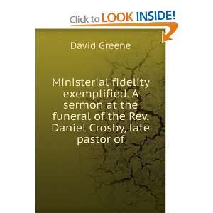   Rev. Daniel Crosby, late pastor of: David Greene:  Books