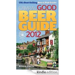 Good Beer Guide 2012: Roger Protz:  Kindle Store