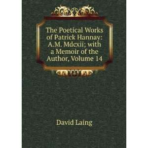   Mdcxii; with a Memoir of the Author, Volume 14 David Laing Books