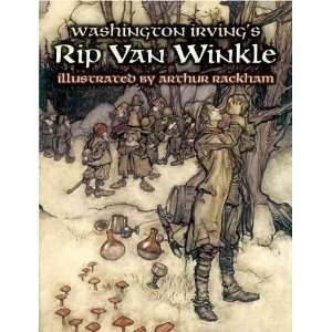 Washington Irvings Rip Van Winkle[ WASHINGTON IRVINGS RIP VAN WINKLE 