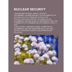  Nuclear security can DOE meet physical facility security 