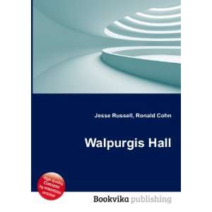  Walpurgis Hall Ronald Cohn Jesse Russell Books