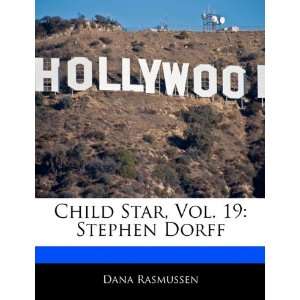   Star, Vol. 19 Stephen Dorff (9781170680292) Dana Rasmussen Books