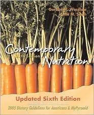 Contemporary Nutrition, (0073256528), Gordon M. Wardlaw, Textbooks 