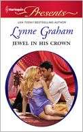 BARNES & NOBLE  Jewel in His Crown by Lynne Graham, Harlequin  NOOK 
