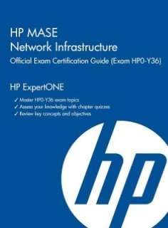 HP MASE Network Infrastructure Official Exam Certification Guide (Exam 