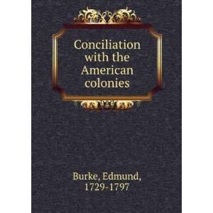   with the American colonies, Edmund Burke  Books
