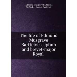   and of Emin, from his letters and di Edmund Musgrave Barttelot Books