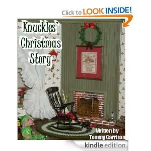 Knuckles Christmas Story: Tommy Garrison:  Kindle Store