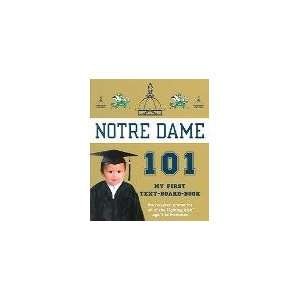  University of Notre Dame 101 My First Text Board Book 
