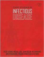 Case Studies in Infectious Diseases, (0815341423), Peter Lydyard 
