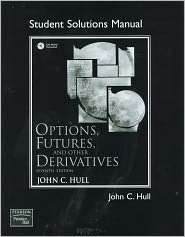   Solution Manual, (0136015891), JOHN C HULL, Textbooks   Barnes & Noble
