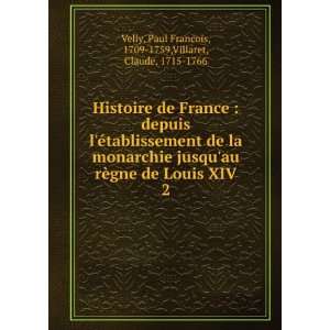  Histoire de France  depuis lÃ©tablissement de la 