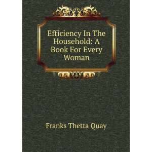   In The Household A Book For Every Woman Franks Thetta Quay Books