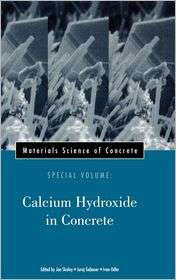 Materials Science of Concrete Calcium Hydroxide in Concrete 
