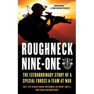  Roughneck Nine One [Mass Market Paperback] Frank Antenori Books