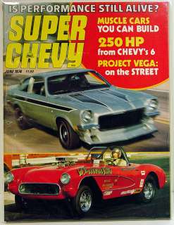 Vintage Super Chevy Magazine June 1974  