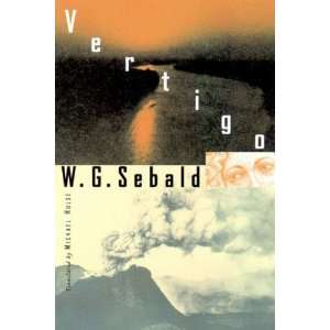  Vertigo [Hardcover] W.G. Sebald Books