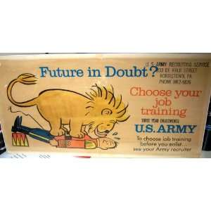  U. S. Army Recuiting War Poster Viet Nam Era Everything 