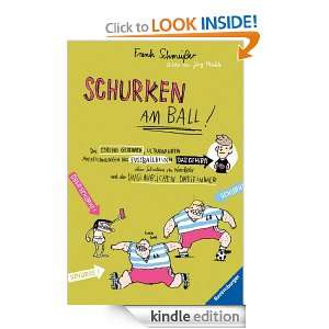 Schurken am Ball (German Edition) Frank Schmeißer, Jörg Mühle 