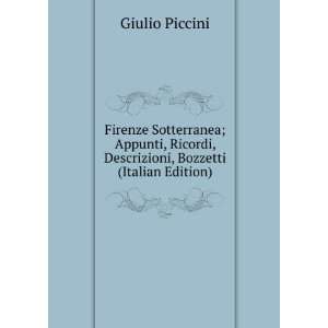   , Descrizioni, Bozzetti (Italian Edition) Giulio Piccini Books
