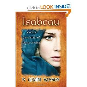  Isabeau, A Novel of Queen Isabella and Sir Roger Mortimer 