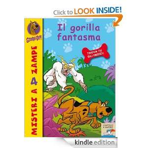 Il gorilla fantasma (Il battello a vapore. Misteri a 4 zampe) (Italian 