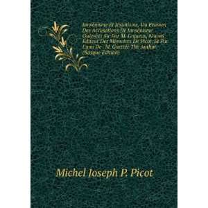  GuettÃ©e The Author. (Basque Edition) Michel Joseph P. Picot