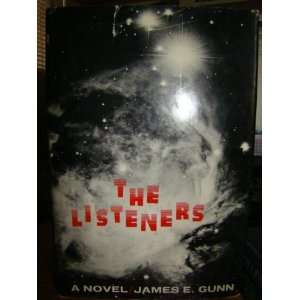  The listeners James Gunn Books