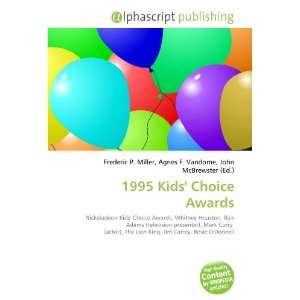  1995 Kids Choice Awards (9786134136587) Books