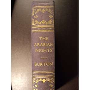    Selections from the Arabian Nights Sir Richard Burton Books