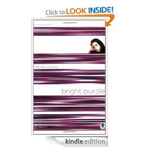 Bright Purple Color Me Confused with Bonus Content Melody Carlson 