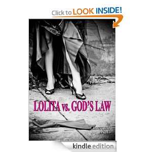 Lolita vs Gods Law Robert Cettl  Kindle Store
