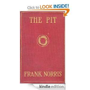 The Pit A Story of Chicago (Classics) Frank Norris  