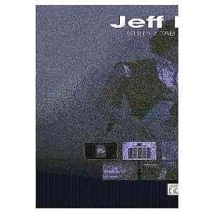  Jeff Beck Guitar Tab Anthology: Authentic Guitar Tab 