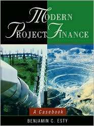 Modern Project Finance A Casebook, (0471434256), Esty, Textbooks 