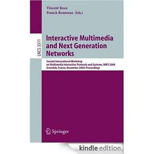 Interactive Multimedia and Next Generation Networks Second 
