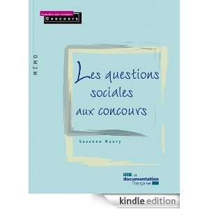 Les Questions Sociales aux Concours (FAC Mémo) (French Edition 